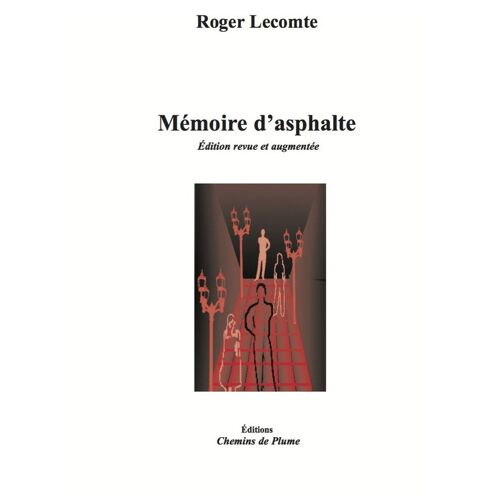 Mémoire D'asphalte