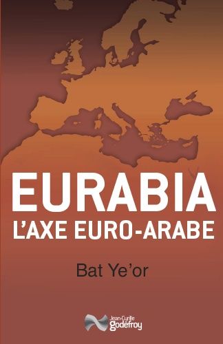 Eurabia - L'axe Euro-Arabe