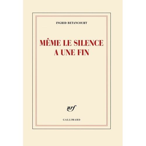 Même Le Silence A Une Fin