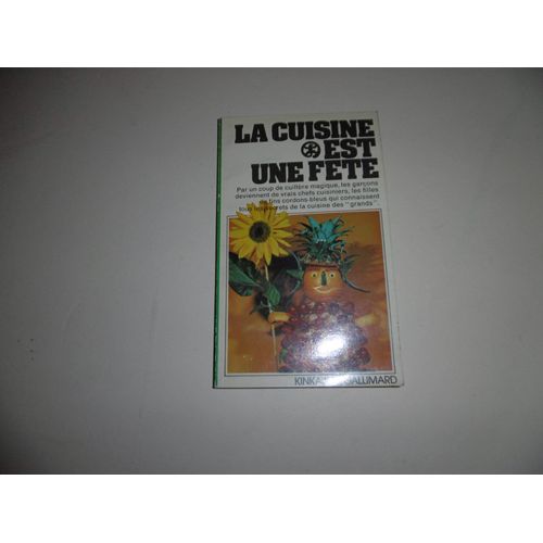 La Cuisine Est Une Fête