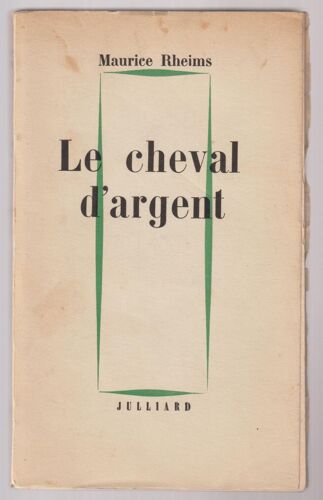Le Cheval D' Argent : Le Cheval D' Argent