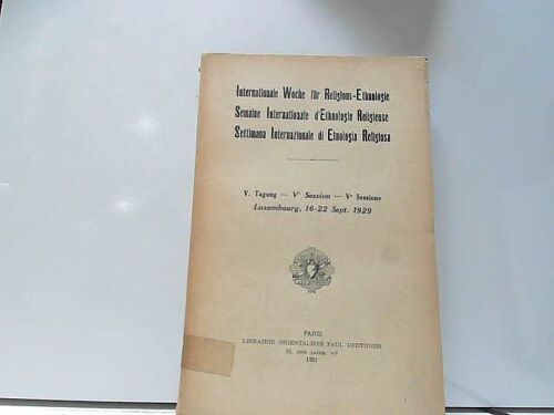 Internationale Woche Für Religions Ethnologie Ve Session 1929