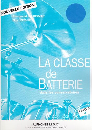 Classe De Batterie Dans Les Conservatoires Batterie Volume 4