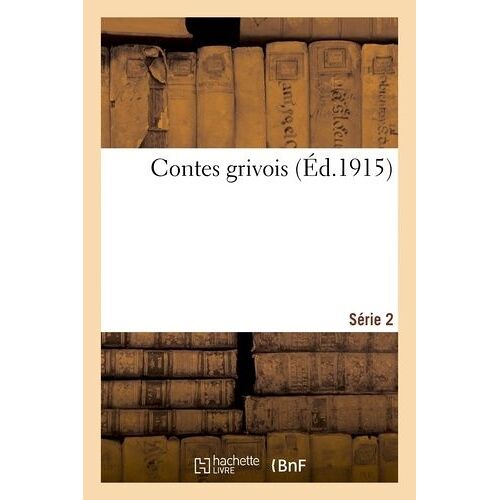 Contes Grivois. Série 2