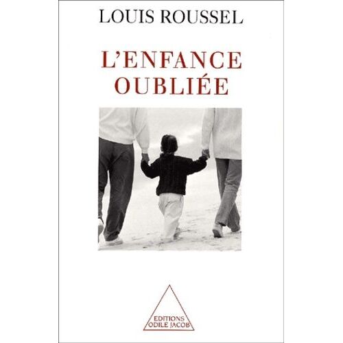 L'enfance Oubliée