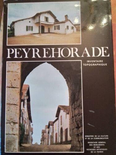 Peyrehorade ,Inventaire Topographique (Tome 2)