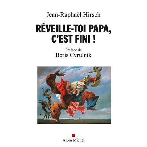Réveille-Toi Papa, C'est Fini !