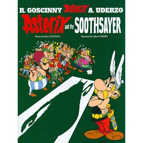 An Asterix Adventure Tome 19 - Asterix And The Soothsayer