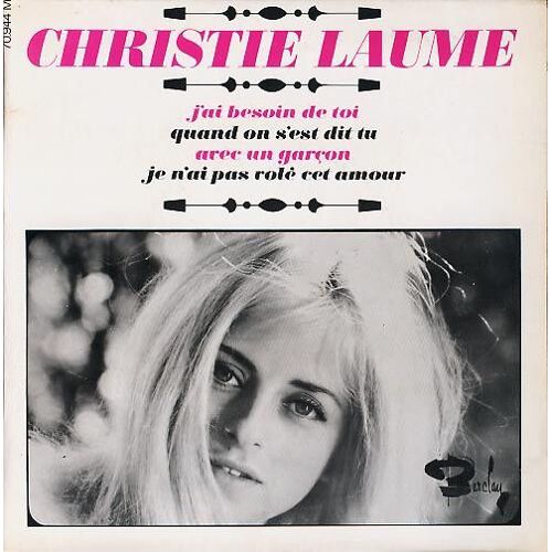 Christie Laume. J'ai Besoin De Toi