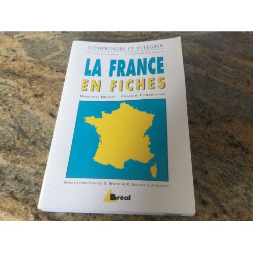 La France En Fiches Braun Et Collignon