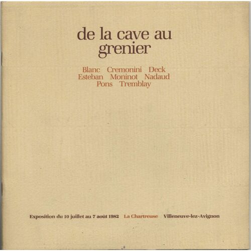 De La Cave Au Grenier - La Chartreuse