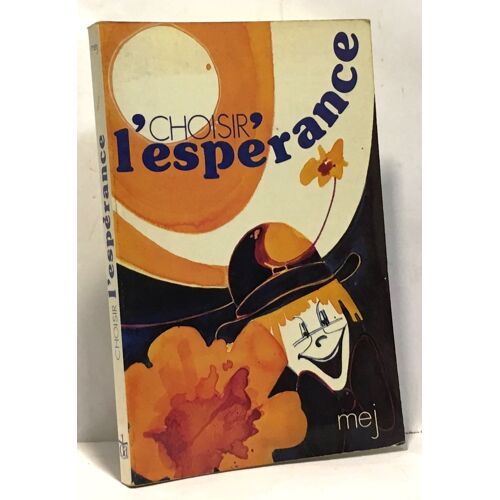 Choisir L'espérance