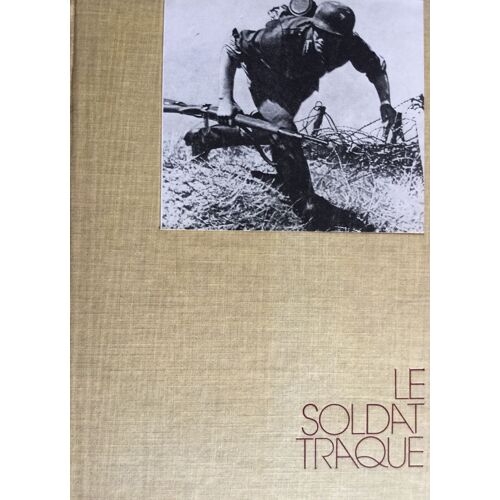 Le Soldat Traque