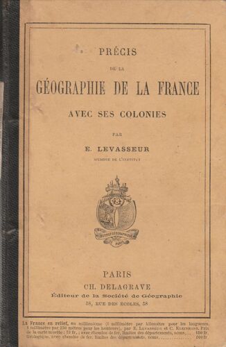 Précis De La Géographie De La France Avec Ses Colonies