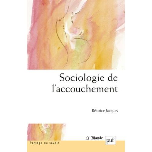 Sociologie De L'accouchement