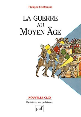 La Guerre Au Moyen Âge