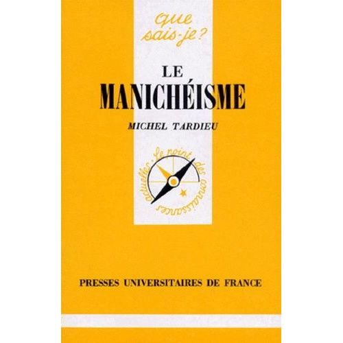 Le Manichéisme