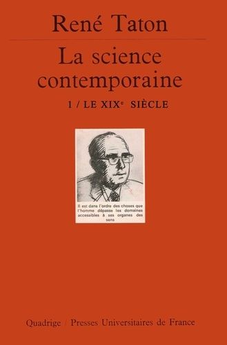 La Science Contemporaine - Tome 1, Le Xixème Siècle