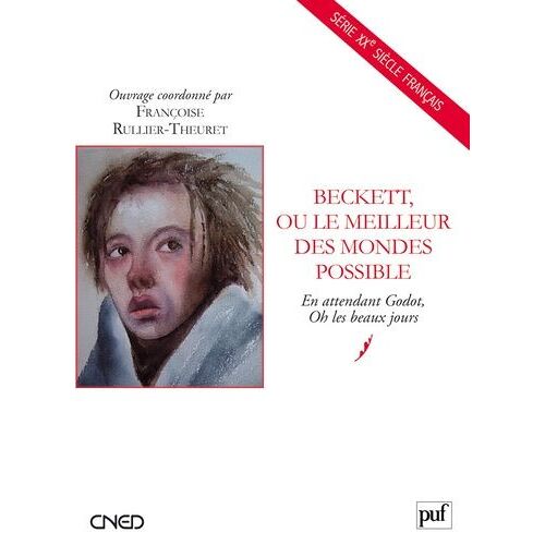 Beckett, Ou Le Meilleur Des Mondes Possibles