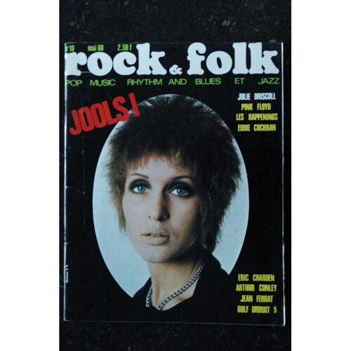 Rock & Folk 018 N° 18 Mai 1968 Julie Driscoll Pink Floyd Cochran Charden Jean Ferrat Conley Les Happenings