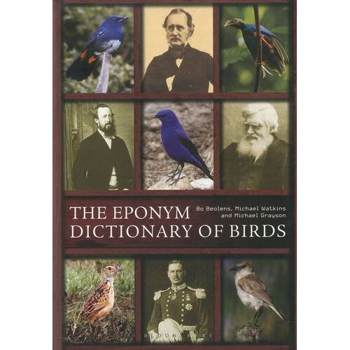 The Eponym Dictionary Of Birds