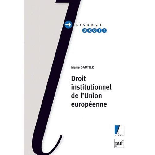Droit Institutionnel De L'union Européenne