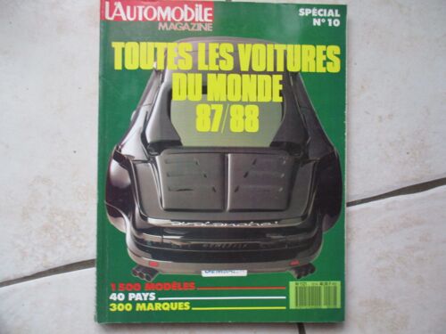 L'automobile Magazine, Toutes Les Voitures Du Monde 87/88