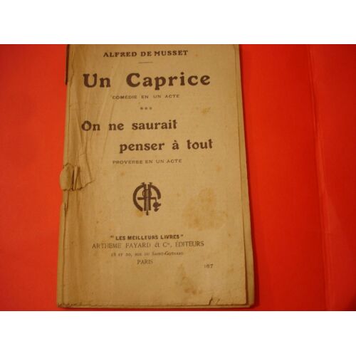 Un Caprice Et On Ne Saurait Penser À Tout