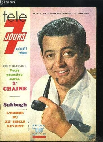 Télé 7 Jours N° 185 - Le 21 Décembre A 17 Heures, C Est Le Jour J, 2e Chaine Votre Premier Programme, Les Carpentier Inaugurent Ce Soir Pour Vous Le Salon Des Teuf-Teuf, Si Saint-Martin Gagne Avec(...)