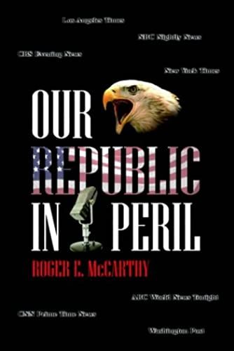Our Republic In Peril