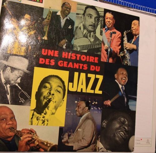 Une Histoire Des Geants Du Jazz