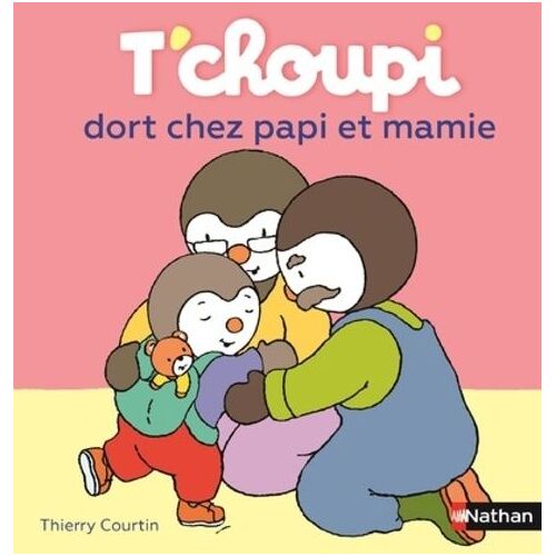 T'choupi, L'ami Des Petits - Tome 48 - T'choupi Dort Chez Papi Et Mamie