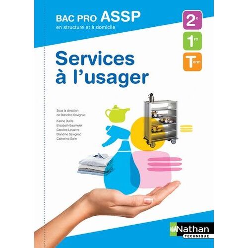 Services À L'usager Bac Pro Assp En Structure À Domicile 2nde, 1re, Tle