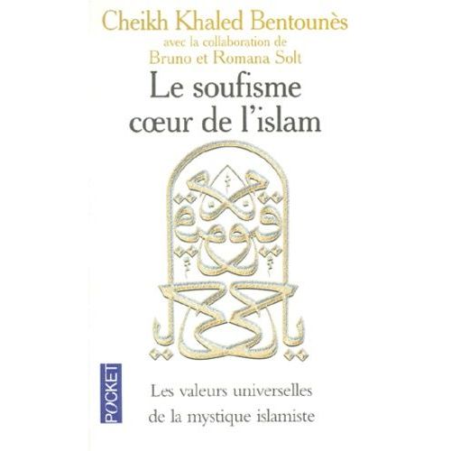 Le Soufisme, Coeur De L'islam
