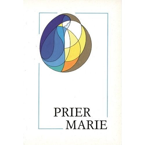 Prier Marie