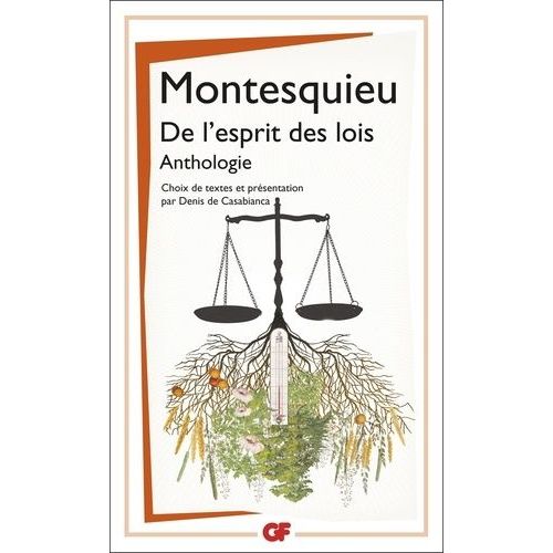De L'esprit Des Lois - Anthologie