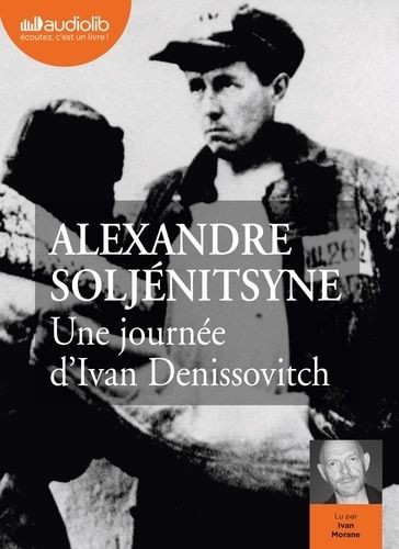 Une Journée D'ivan Denissovitch - Livre Audio 1 Cd Mp3