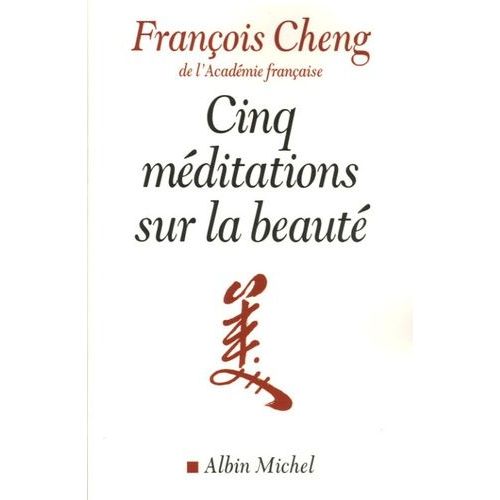 Cinq Méditations Sur La Beauté