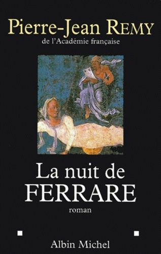 La Nuit De Ferrare
