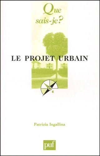 Le Projet Urbain