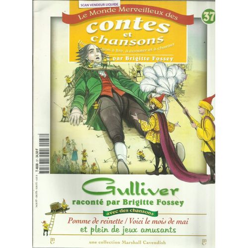Gulliver Vol.37 Le Monde Merveilleux Des Contes Et Chansons