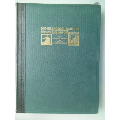 Nederlandsche Taalgids - Woordenboek Van Belgicismen