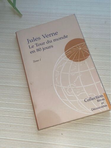 Jules Verne , Le Tour Du Monde En 80 Jours Tome 1 Collection Rêve Et Découvertes 