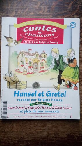 Hansel Et Gretel Vol.28 Le Monde Merveilleux Des Contes Et Chansons