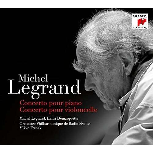 Michel Legrand Concerto Pour Piano Et Concerto Pour Violoncelle