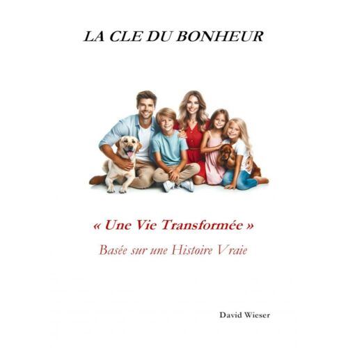 La Cle Du Bonheur