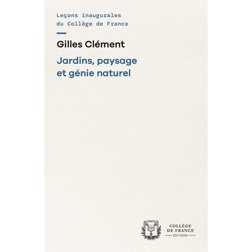 Jardins, Paysage Et Génie Naturel