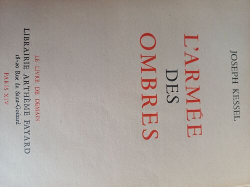 L'armée Des Ombres Joseph Kessel Edition 1951