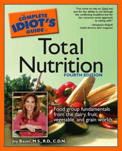 Complete Idiot's Guide To Total Nutrition