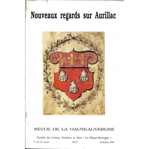 Nouveaux Regards Sur Aurillac